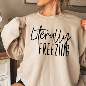 Literally Freezing Graphic Shirt