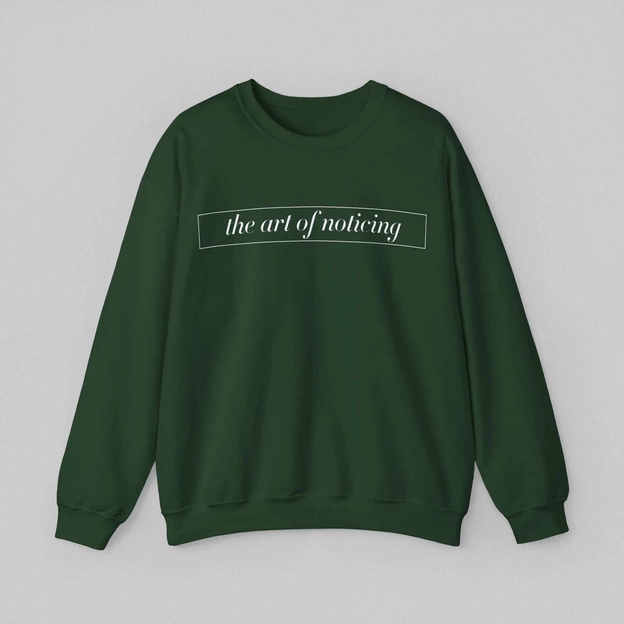 The Art of Noticing Women’s Sweatshirt