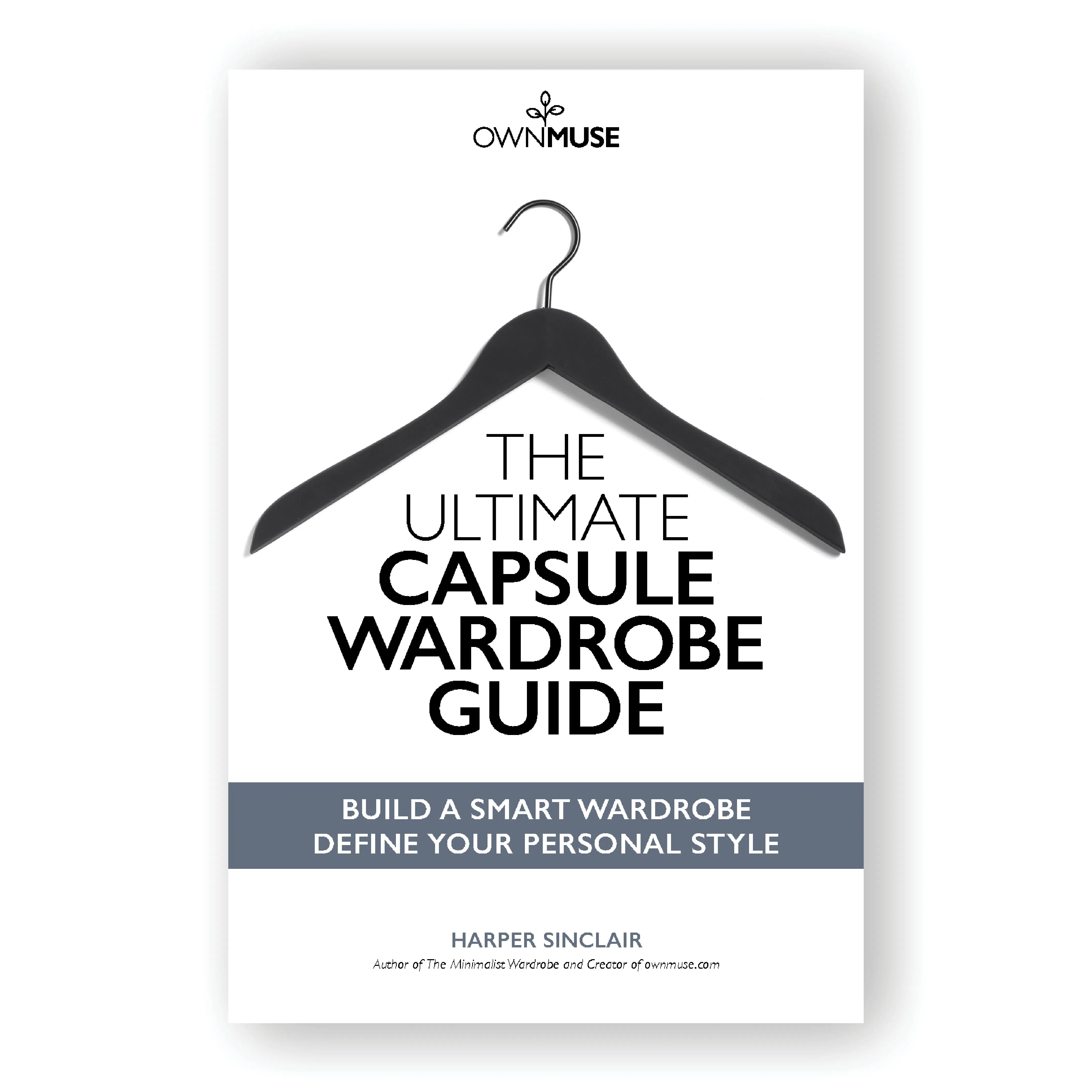 The Ultimate Capsule Wardrobe Guide - eBook